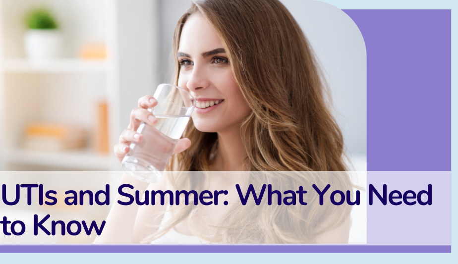 ﻿Summer and UTIs: The Connection You Need to Know About