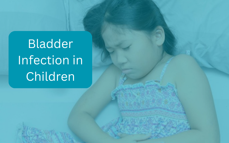 Bladder Infection In Children - Symptoms and Treatment